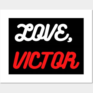 Love Victor Posters and Art